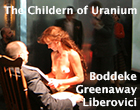 The Children of Uranium